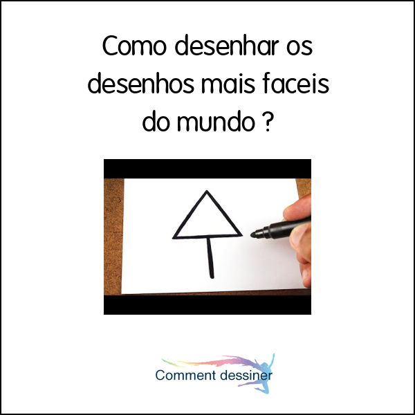 Como desenhar os desenhos mais fáceis do mundo